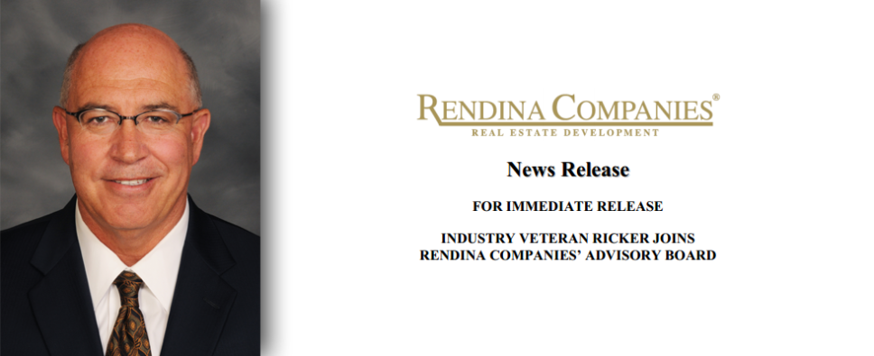 Industry Veteran David Ricker Joins Rendina’s Advisory Board David Ricker Joins Advisory Board