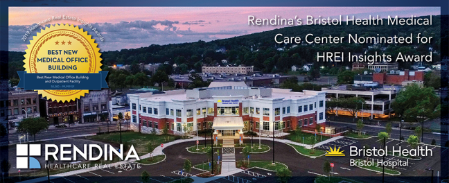 Rendina Healthcare Real Estate Nominated for HREI Insights Award BRISTOL MCC HREI AWARD Press Release Header  12.16.19 Website