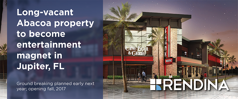 Rendina and Frank Entertainment Companies developing $21 million entertainment complex in Jupiter, FL