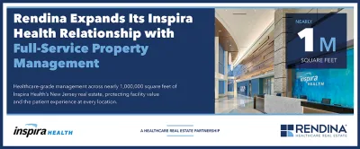 Rendina and Inspira Health banner announcing full-service property management across nearly 1 million square feet of New Jersey facilities.